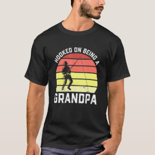 Mens Fishing Grandpa Fisherman Hooked On Being A G T-Shirt