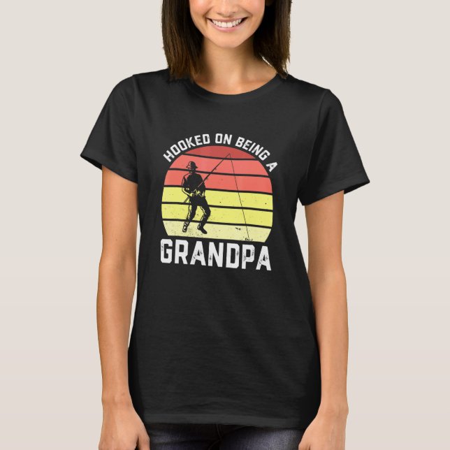 Mens Fishing Grandpa Fisherman Hooked On Being A G T-Shirt (Front)