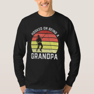 Mens Fishing Grandpa Fisherman Hooked On Being A G T-Shirt