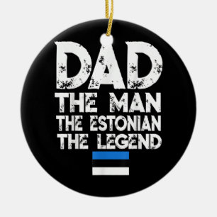 Mens Flagcastle Dad The Estonian Legend Father's Ceramic Ornament