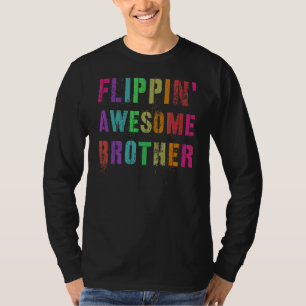 Mens Flippin' Awesome Brother Gymnastics Team Gymn T-Shirt