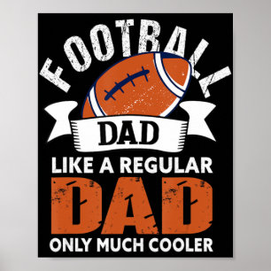 Mens Football Dad  Fun Dad American Football  Poster