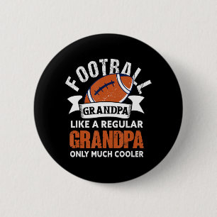 Mens Football Grandpa Fun Grandfather American Fo 6 Cm Round Badge