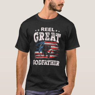 Mens For Fathers Day Fishing Reel Great Godfathe T-Shirt