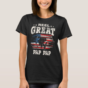 Mens  For Fathers Day  Fishing Reel Great Pap Pap T-Shirt