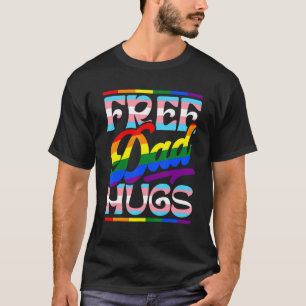 Mens Free Dad Hugs Trans LGBT Supports Gay Pride M T-Shirt