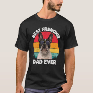 Mens Frenchie Dad French Bulldog Owner For Men Dad T-Shirt