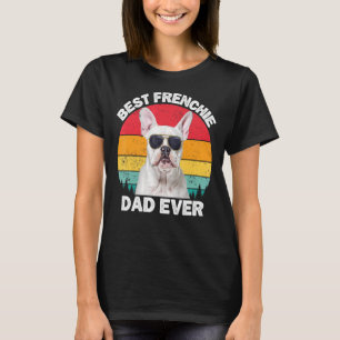 Mens Frenchie Dad White French Bulldog For Men D T-Shirt