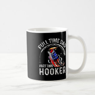Mens Full Time Dad Part Time Funny Fishing Dad Coffee Mug