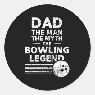 Mens Fun Bowling For Dad The Man The Myth Classic Round Sticker