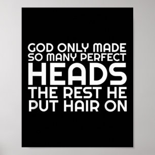 Mens Funny Balding Bald Slap Head Dad Husband Guy Poster