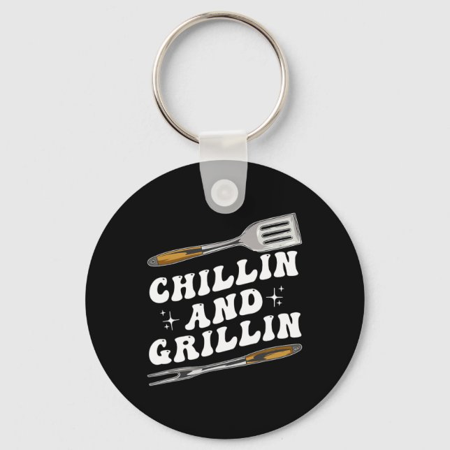 Mens Funny Bbq Chillin And Grillin  Key Ring (Front)