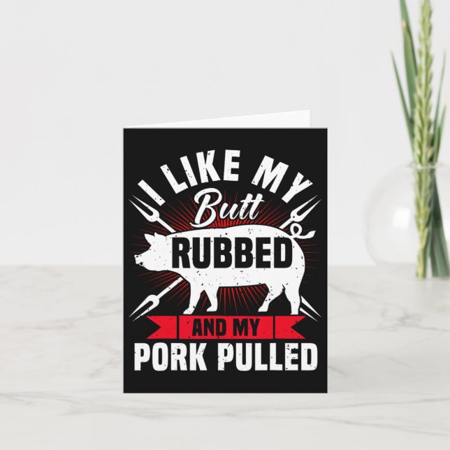 Mens Funny Bbq Grilling Pulled Pork  Card (Front)