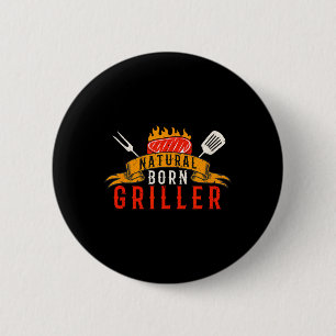 Mens Funny Bbq Natural Born Griller Retro Meat Smo 6 Cm Round Badge