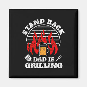 Mens Funny Bbq Smoker Stand Back Dad Is Grilling F Magnet