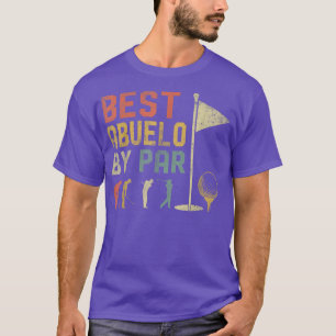 Mens Funny Best Abuelo By Par Father's Day Golf Lo T-Shirt