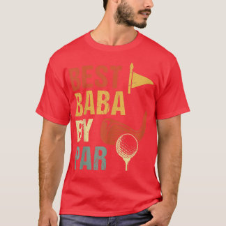 Mens Funny Best Baba By Par Father's Day Golf Love T-Shirt