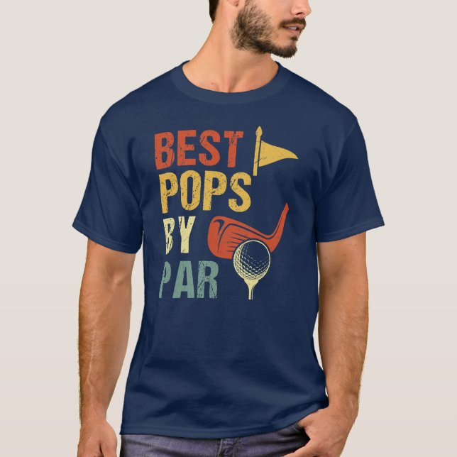 Mens Funny Best Pops By Par Father's Day Golf T-Shirt (Front)