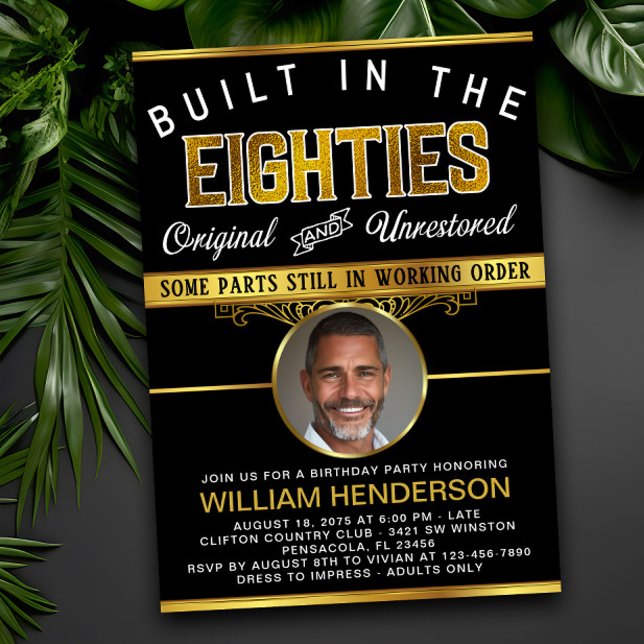 Mens Funny Birthday Built in the 80's Invitation (Creator Uploaded)