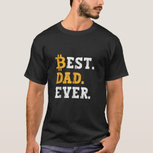 Mens Funny Bitcoin Dad Present Crypto Dad Best Dad T-Shirt