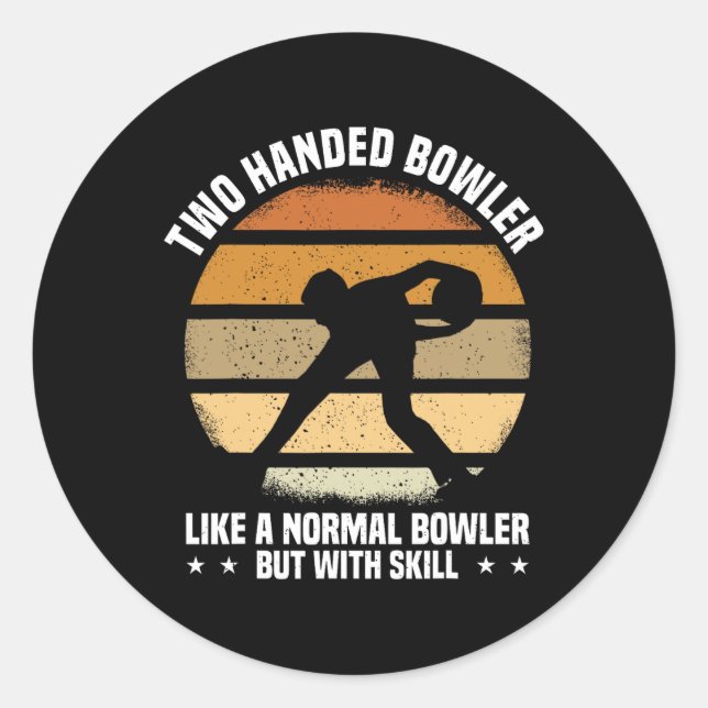 Mens Funny Bowling Two Handed Bowler  Classic Round Sticker (Front)