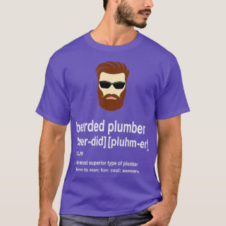 Mens Funny Brown Beard Plumber Gift for Men Son T-Shirt