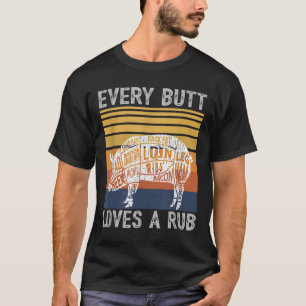Mens Funny Butt Loves Rub Meat Bbq Smoker Smoking T-Shirt