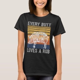 Mens Funny Butt Loves Rub Meat Bbq Smoker Smoking  T-Shirt
