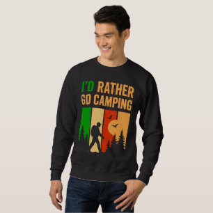 Mens funny camping sweatshirt