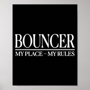 Mens Funny Cky Bouncer Design I Strict Security Gu Poster