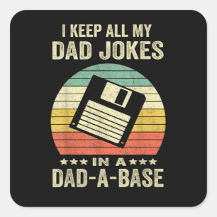 Mens Funny dad Jokes in dad-a-Base Square Sticker
