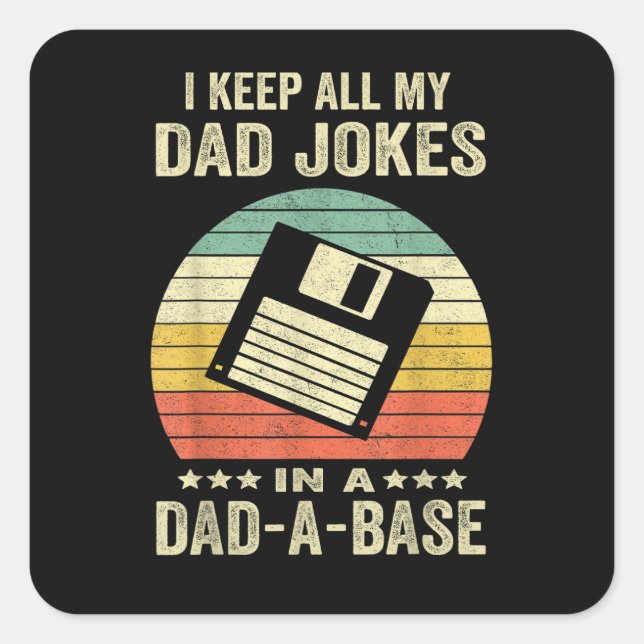 Mens Funny dad Jokes in dad-a-Base Square Sticker (Front)