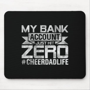 Mens Funny Dad Jokes My Nk Account Just Hit Zero C Mouse Pad