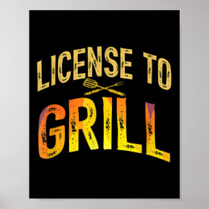 Mens Funny Dad Loves Bbq License To Grill Meat Smo Poster