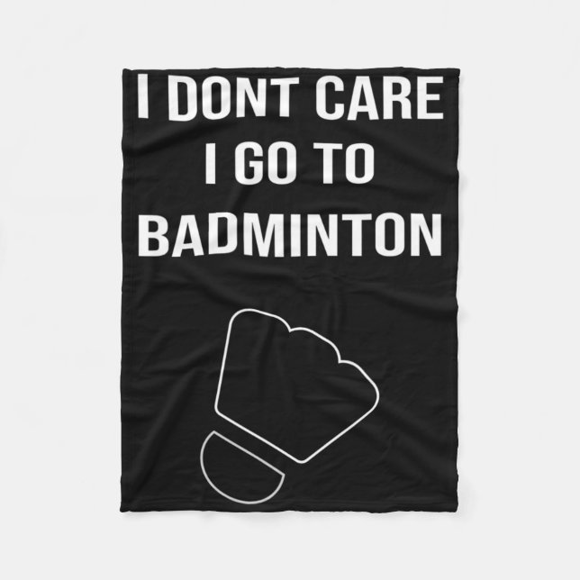 Mens Funny Dminton Gift Shuttle Player Saying  Fleece Blanket (Front)
