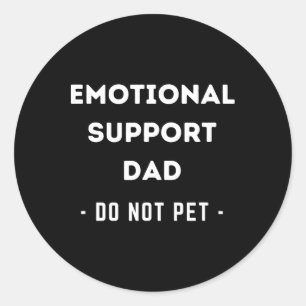 Mens Funny Emotional Support Dad Dog Owner  Classic Round Sticker