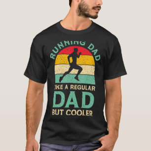 Mens Funny Fathers Day Running Dad For Marathon Ru T-Shirt