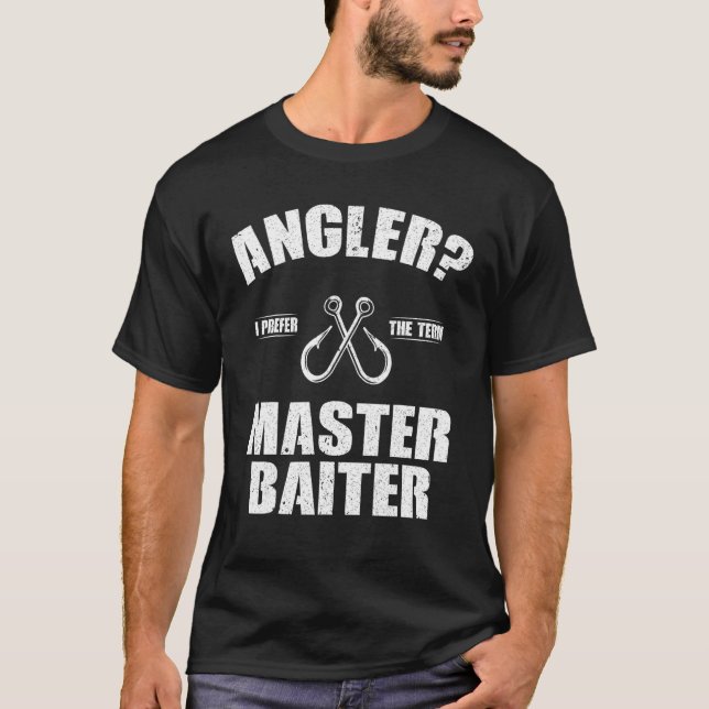 Mens Funny Fishing Angler I Prefer The Term Master T-Shirt (Front)