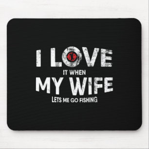Mens Funny Fishing Quote For Fisherman And Dads Mouse Pad