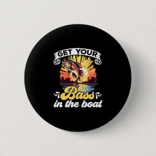 Mens funny fishing quote hooked on bass fishing 6 cm round badge