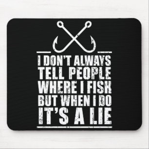 Mens funny fishing spot lie angler humour mouse pad