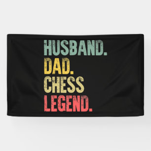 Mens Funny Gift Husband Dad Chess Legend Banner