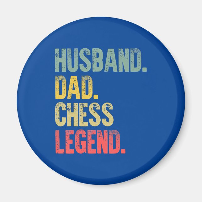 Mens Funny Gift Husband Dad Chess Legend Magnet (Front)