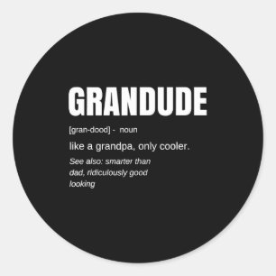Mens Funny Grandude Cool Grandpa Novelty  Classic Round Sticker
