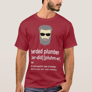 Mens Funny Grey Beard Plumber Gift for Men Son a T-Shirt