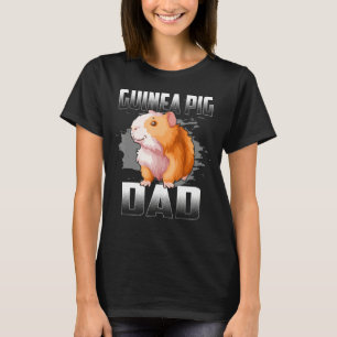 Mens Funny Guinea Pig Lover Graphic For Dads And M T-Shirt