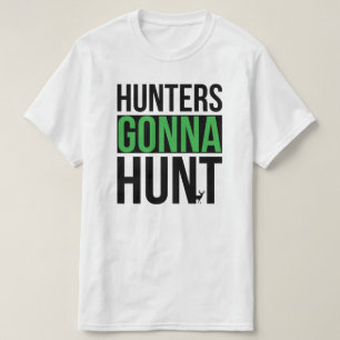 Men's Funny Hunters Gonna Hunting Hunting Shirt