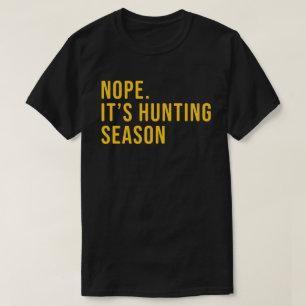 Men's Funny Hunting Season Shirt