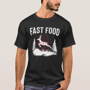 Mens Funny I Like Fast Food Camoflage Deer Hunting T-Shirt