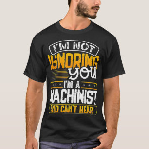 Mens Funny Machinist Operator Vintage Fathers T-Shirt
